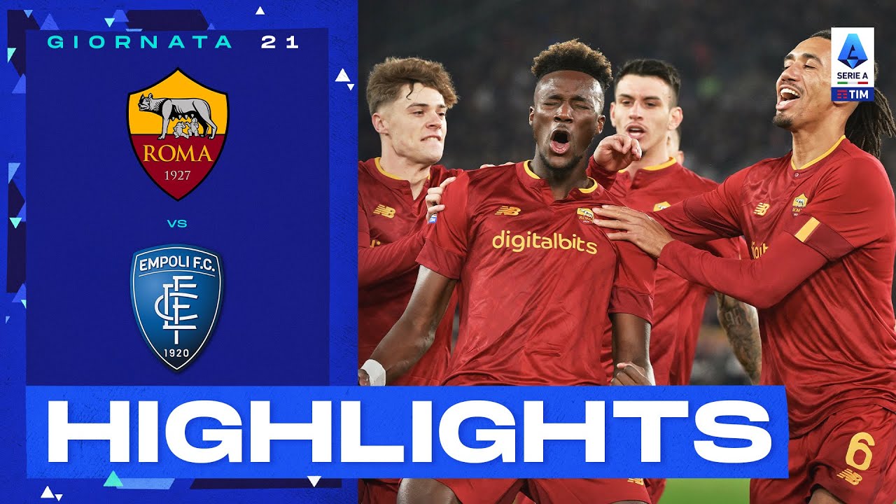 Roma-Empoli 2-0 |  Ibañez e Abraham fanno volare la Roma: Gol e Highlights |  Serie A Tim 2022/23