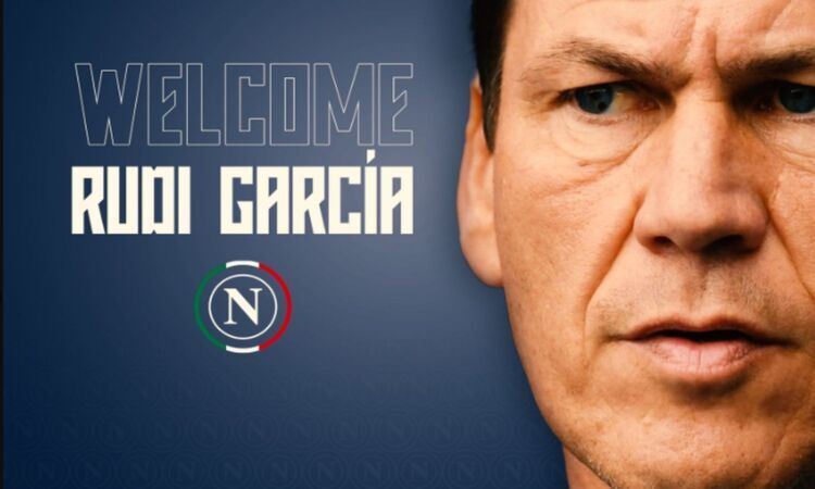 NAPOLI, UFFICIALE: RUDI GARCIA E’ IL NUOVO ALLENATORE, i dettagli e le prime parole | Primapagina