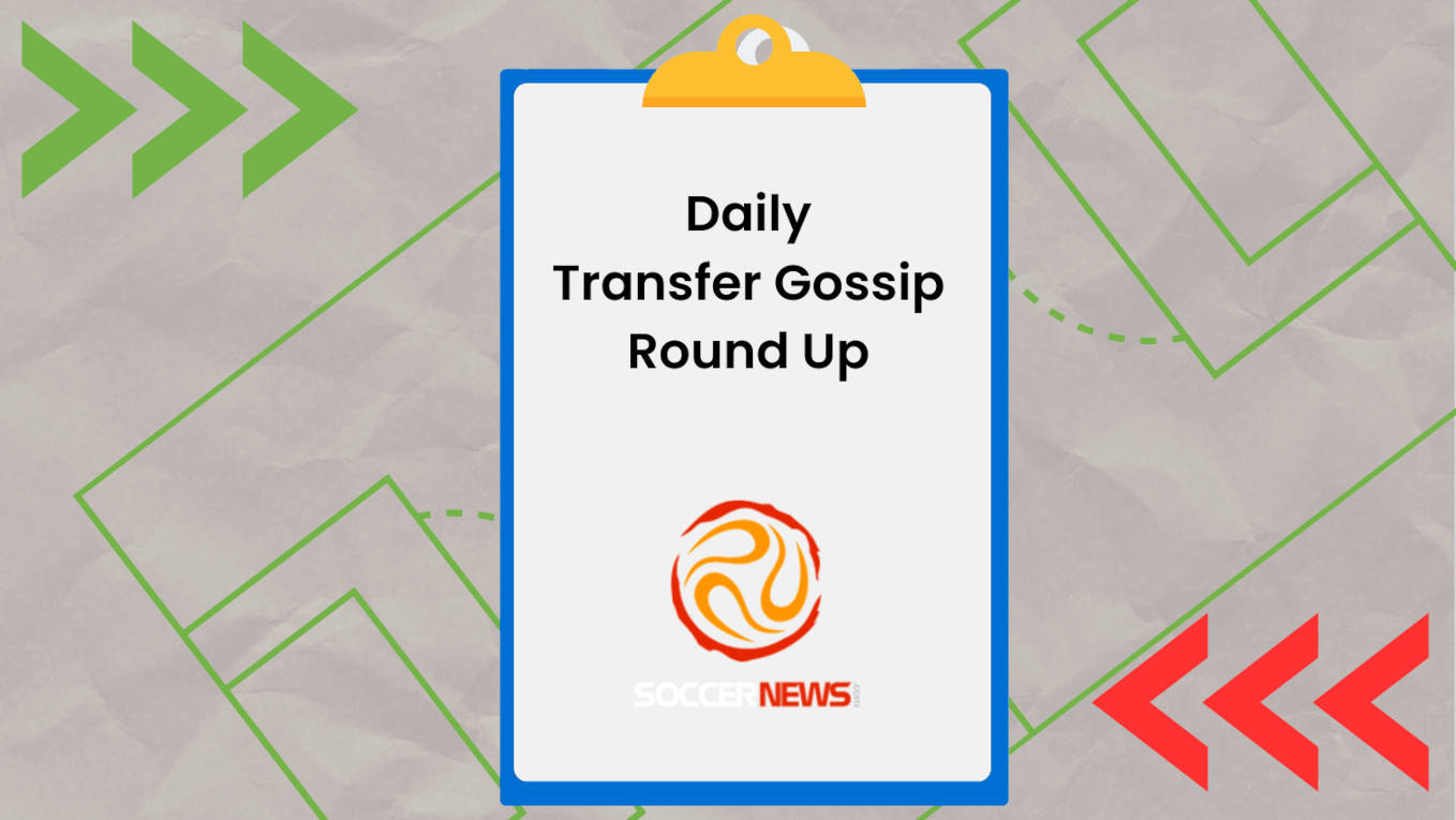 The Daily Transfer Round Up – Giovedì 8 giugno