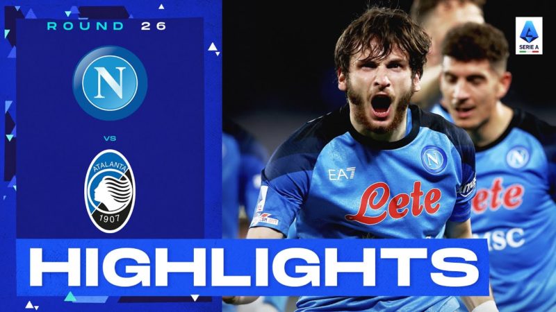 Napoli-Atalanta 2-0 |  Kvaradona protagonista contro l’Atalanta: gol e highlights |  Serie A 2022/23