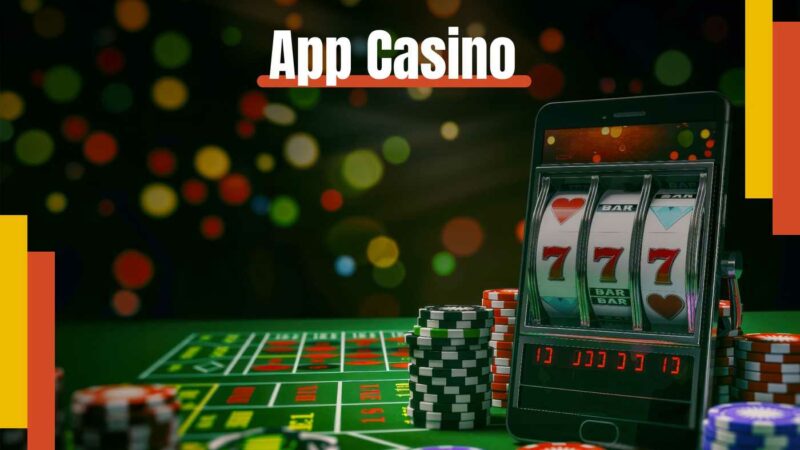 App casino migliori per giocare da cellulare o tablet