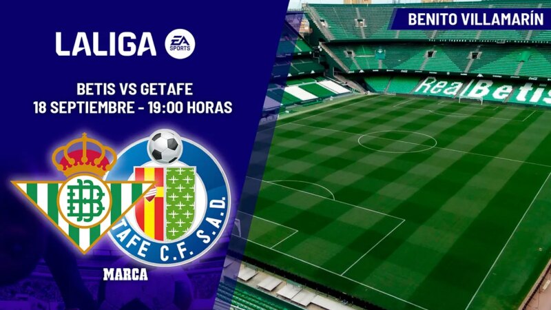 Lega EA Sports: Betis – Getafe | Duello di stile da recuperare: anteprima, analisi, previsione e previsione