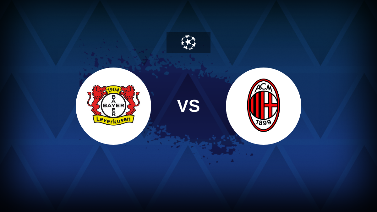 Champions League: Bayer Leverkusen-Milan