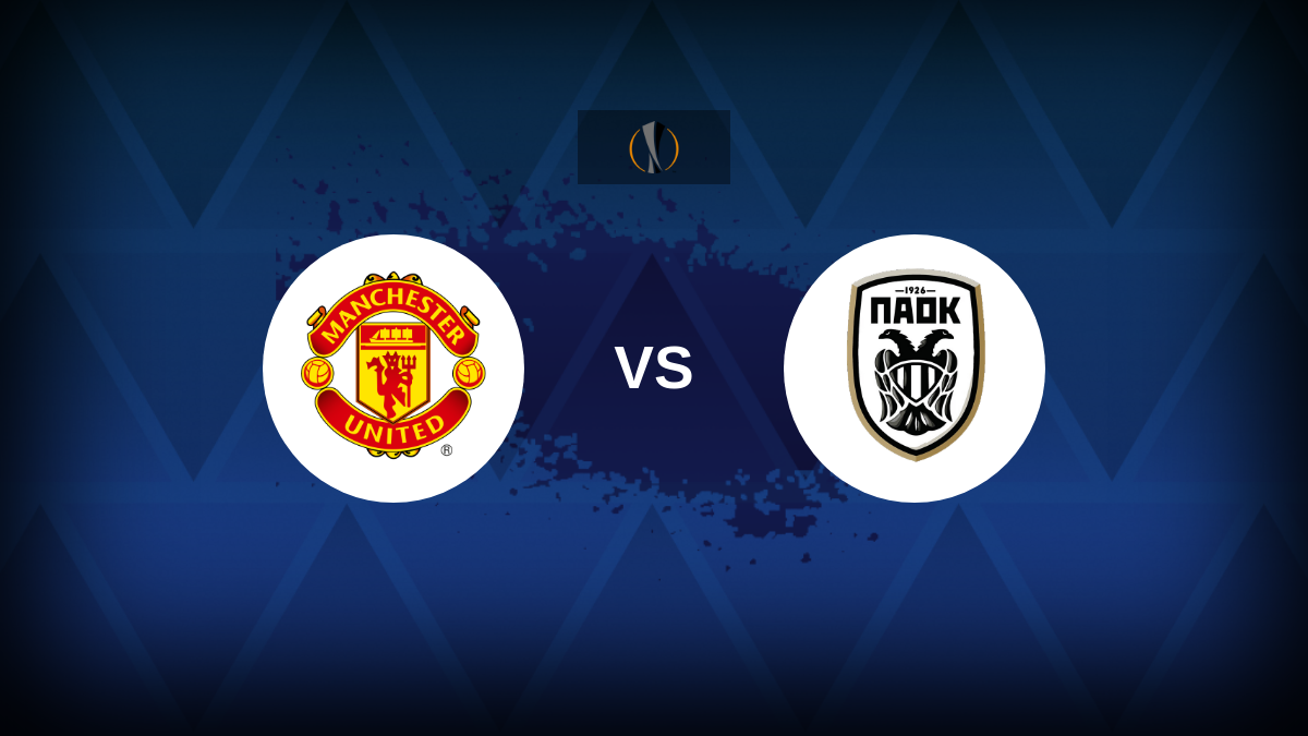 Europa League: Manchester United-PAOK Salonicco FC