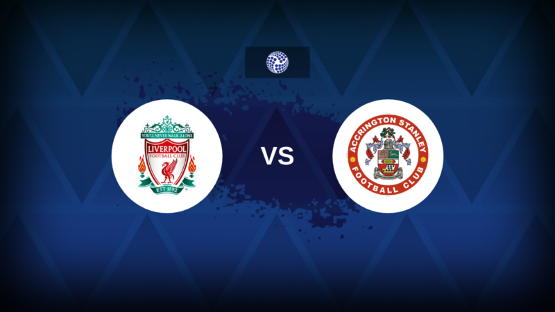 FA Cup: Liverpool-Accrington Stanley