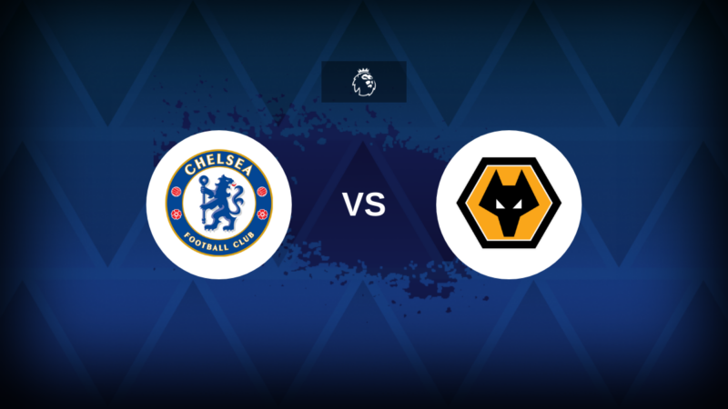 Premier League: Chelsea-Wolves